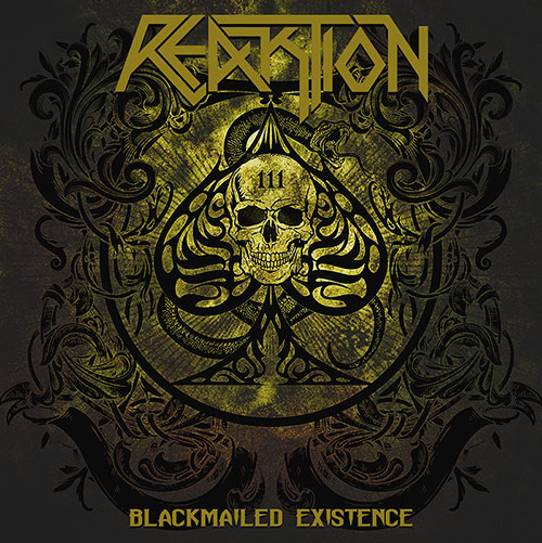 Reaktion - Blackmailed Existence