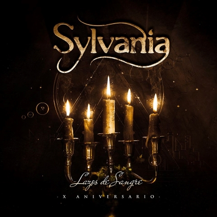 Sylvania - Lazos de Sangre - X Aniversario