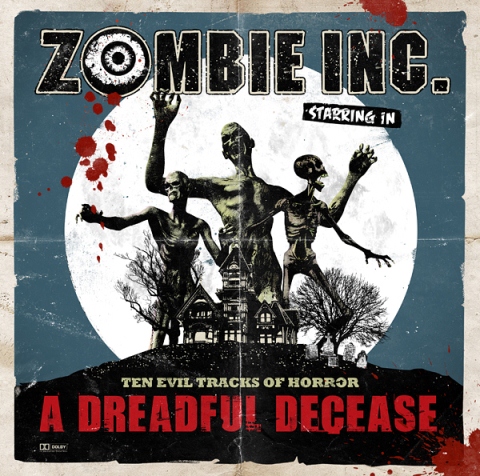 Zombie INC - A Dreadful Decease