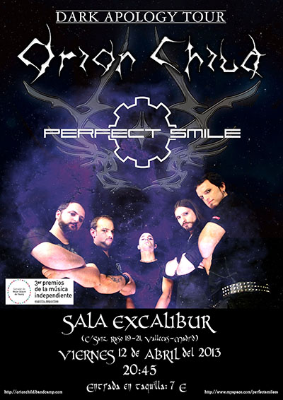 Orion Child + Perfect Smile - 12/04/2013 Sala Excalibur (Madrid)