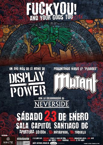Display of Power + Mutant + Neverside - 23/01/2016 Capitol (Santiago)