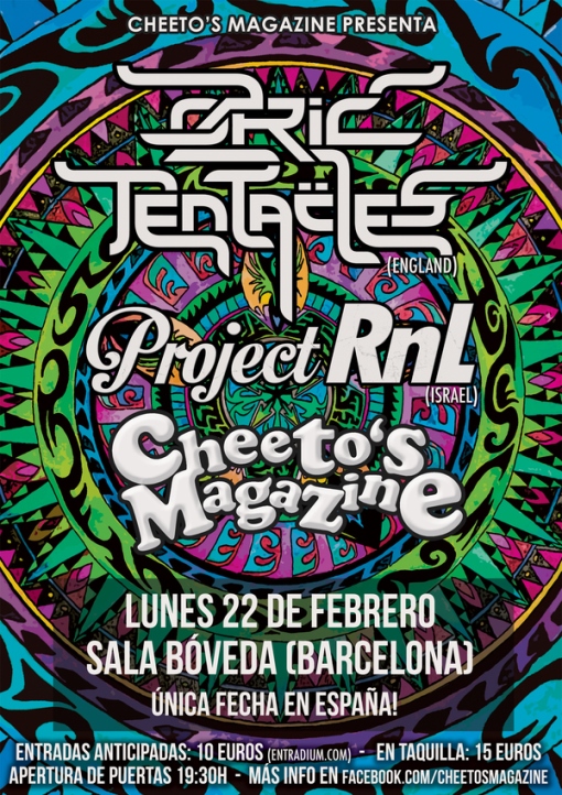 Project Rnl  + Ozric Tentacles + Cheeto's Magazine - 22/02/2016 Sala Bóveda (Bcn)