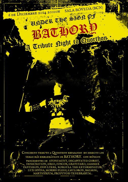 Under The Sign Of Bathory. A Tribute Night To Quorthon.