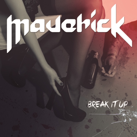 Maverick: Estrenamos portada de su primer trabajo Break It Up