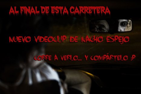 Nuevo videoclip de Nacho Espejo