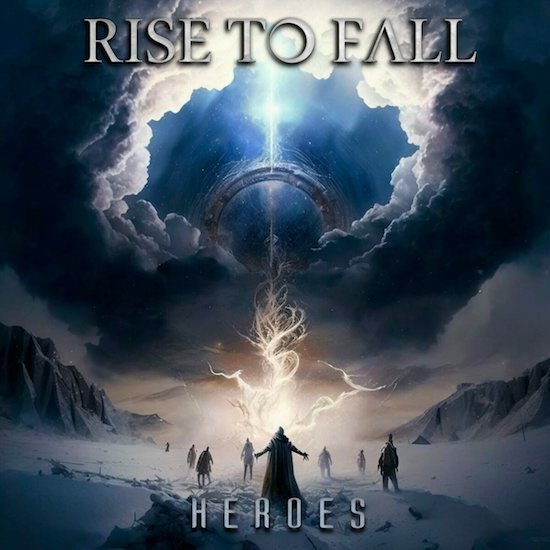 Rise To Fall, nuevo single y video de Heroes
