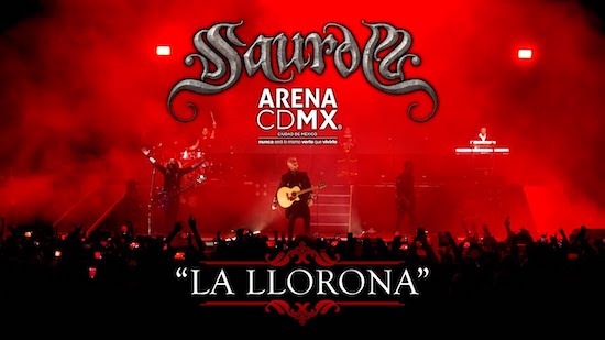 Saurom publica el video en directo de La Llorona en Mexico