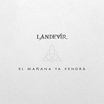 LÁNDEVIR publica El Mañana Ya Vendrá, 1r single del seu proper treball