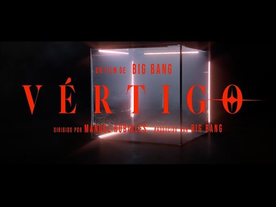 BIG BANG presenta el videoclip del segundo adelanto Vértigo