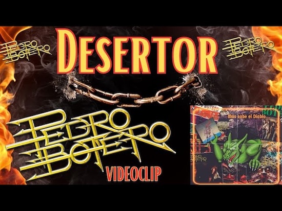 Videoclip oficial de PEDRO BOTERO: Desertor
