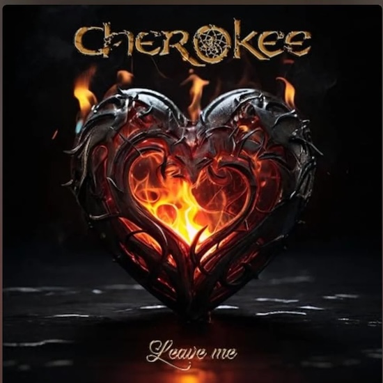 Nuevo single "Leave me" de Cherokee